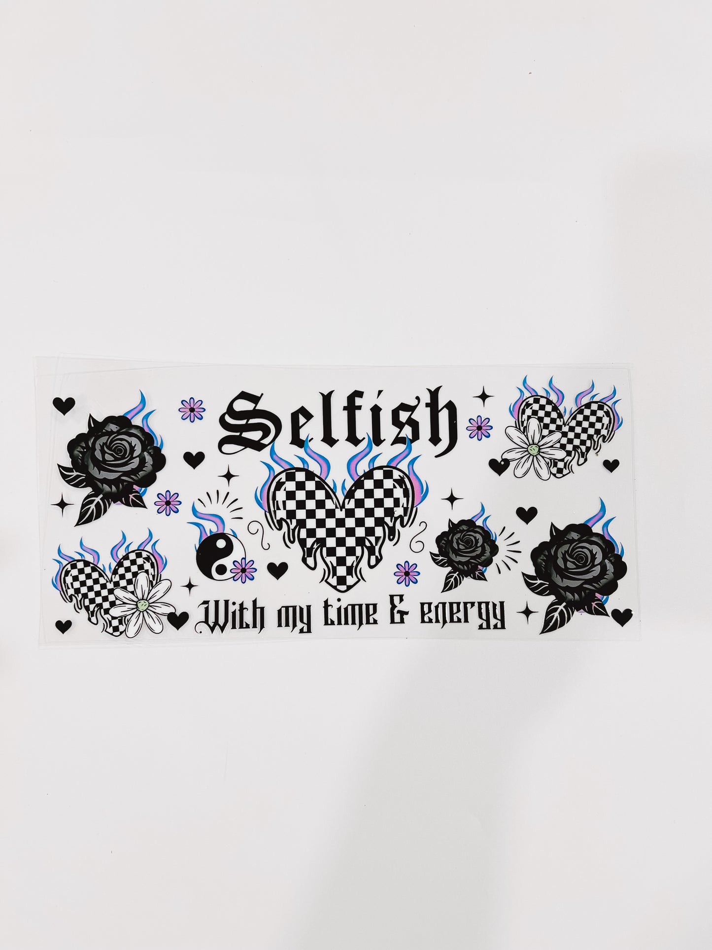 2519-Selfish With My Time & Energy