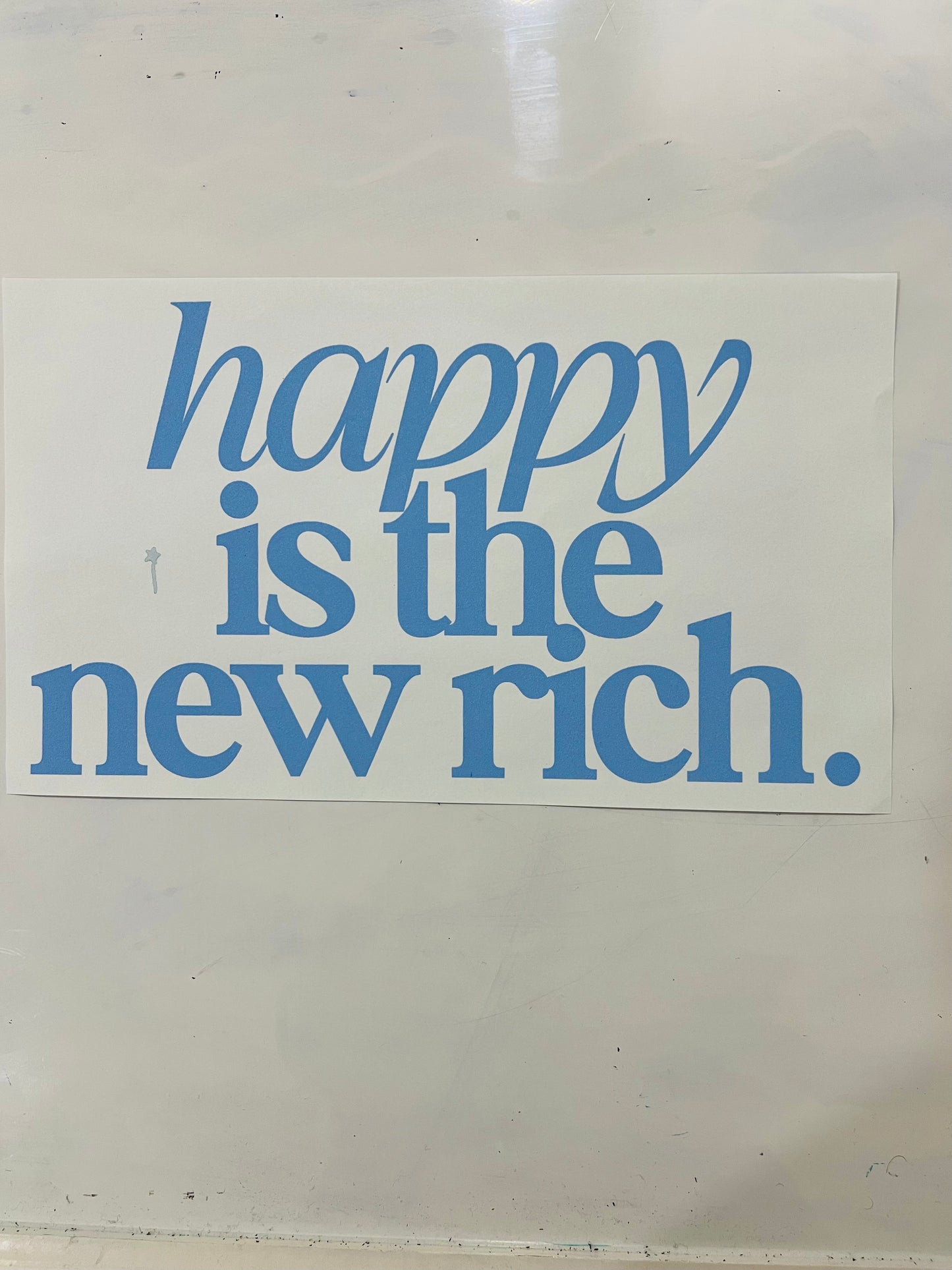 407-Happy is the New Rich
