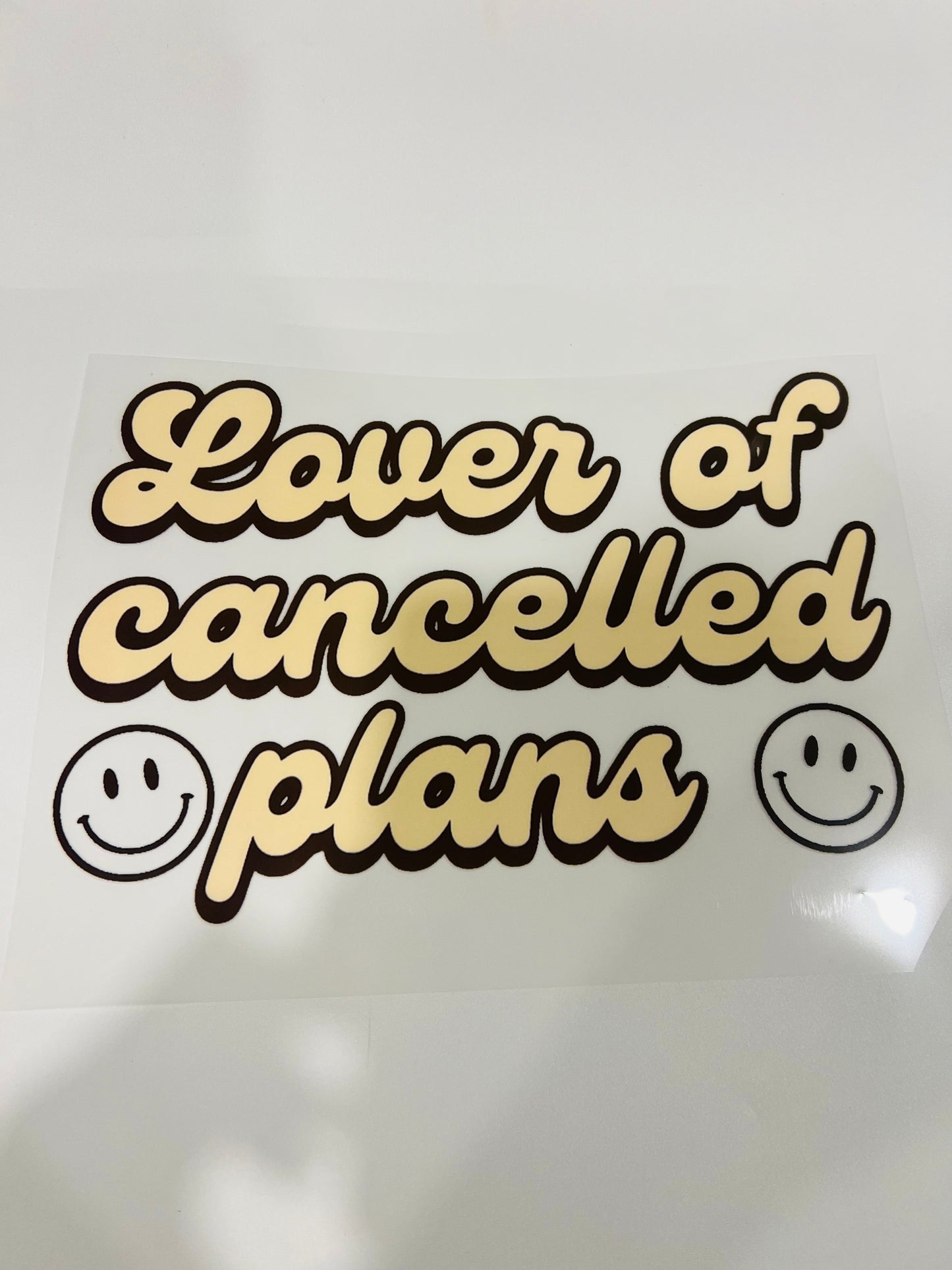 491-Lover of Cancelled Plans