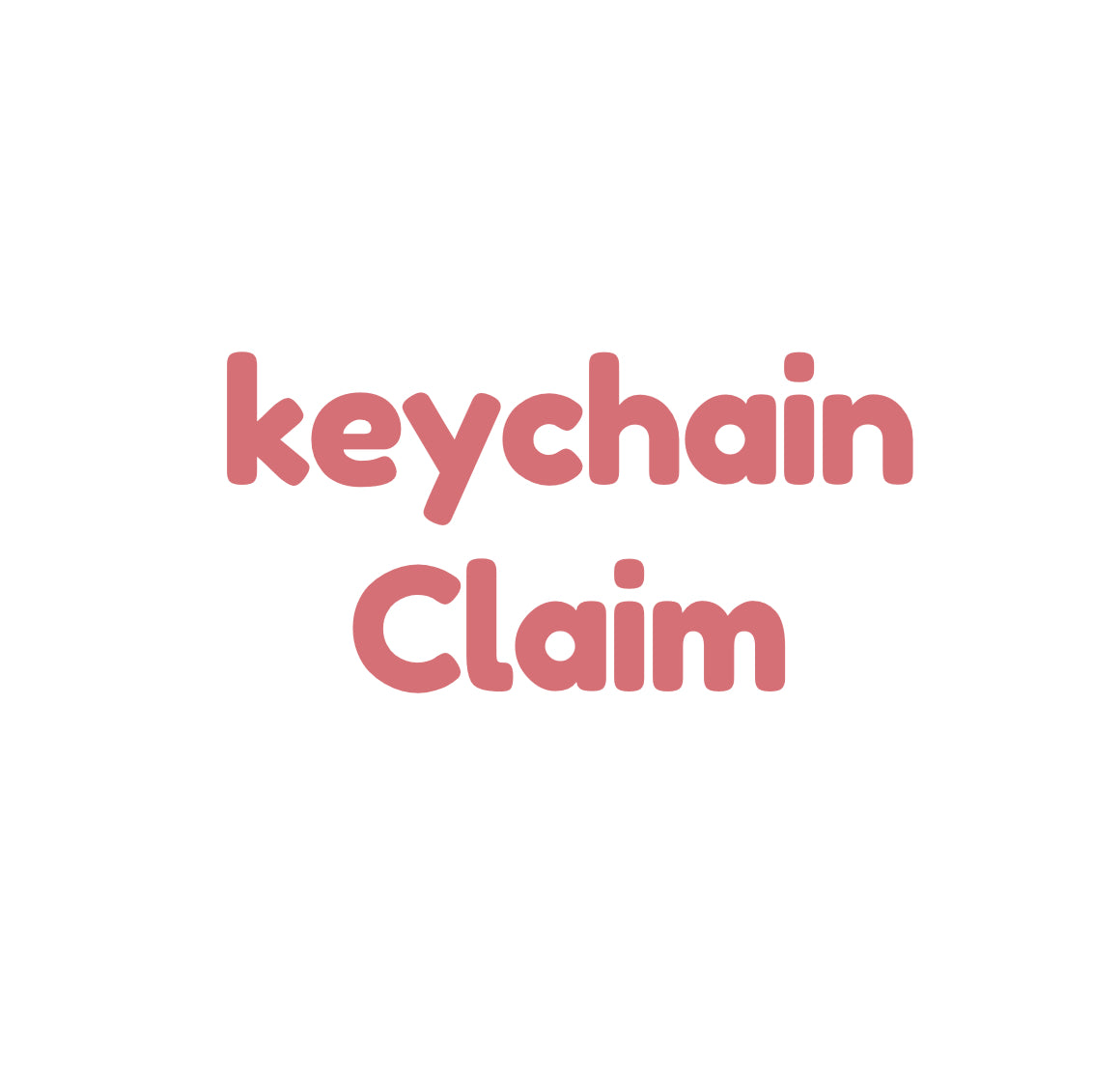 LIVE Keychain Claim