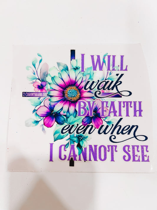 2852-I Will Walk By Faith