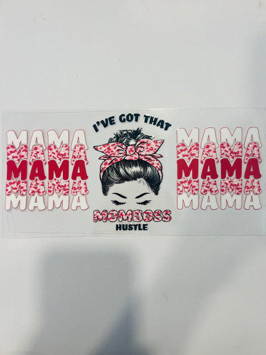 2186-I’ve Got That Momboss Hustle