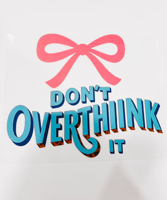 405-Don’t Overthink It