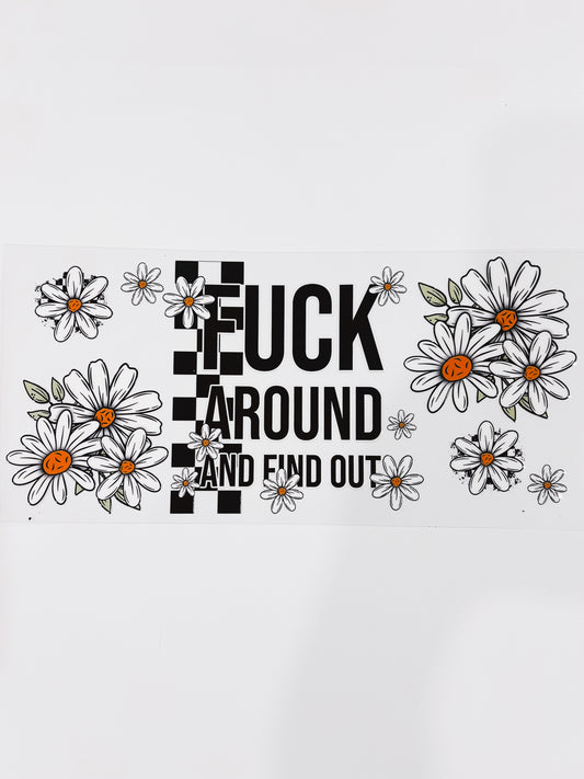 2545-Eff Around and Find Out