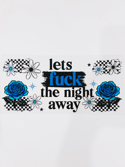 2549-Let’s Eff The Night Away