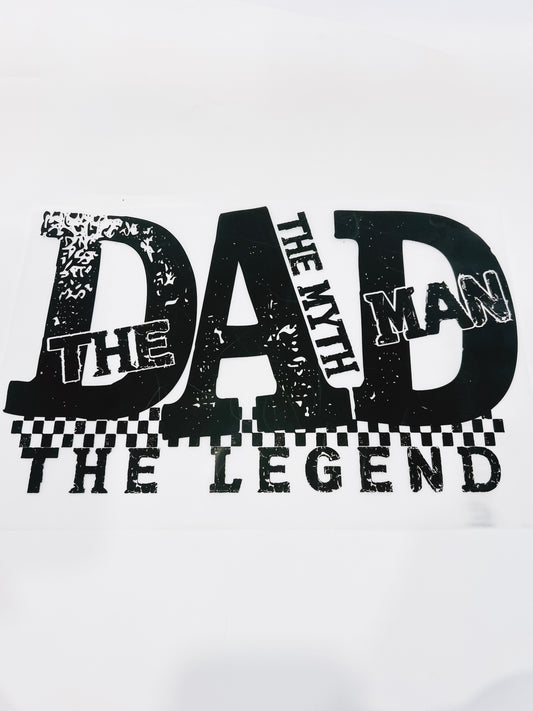 4-Dad The Myth The Man The Legend