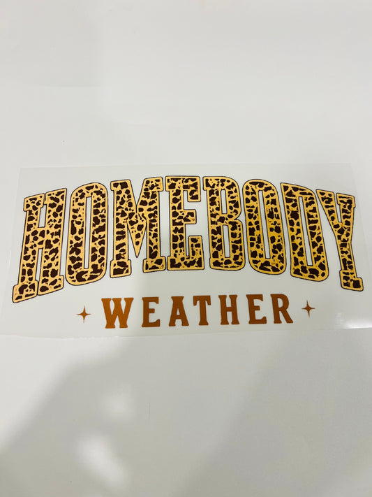 489-Homebody Weather