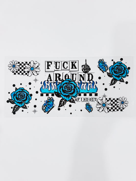 2538-Eff Around and Find Out