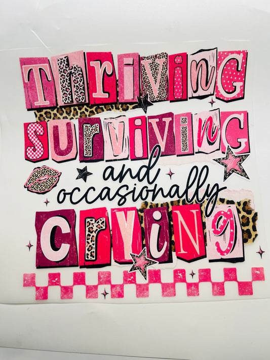 648-Thriving, Surviving & Crying