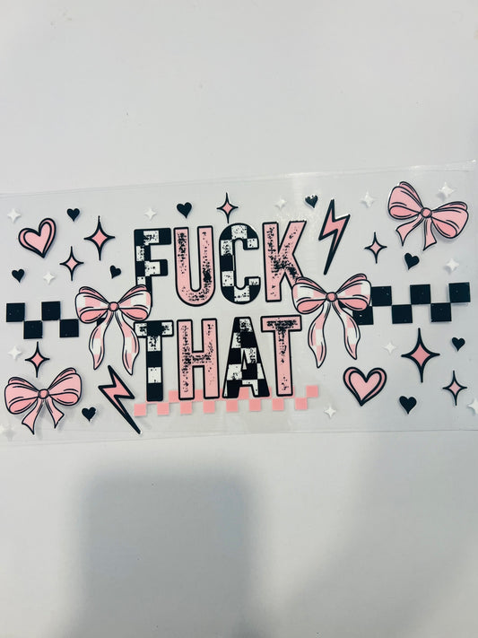 2206-Fuck That
