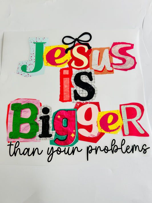 622-Jesus is Bigger
