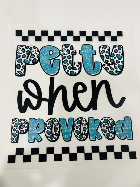 501-Petty When Provoked