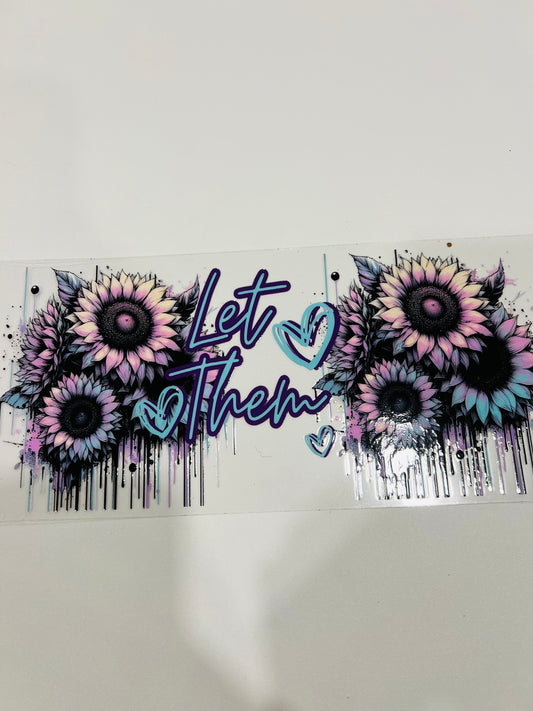 2675-Let Them Flowers