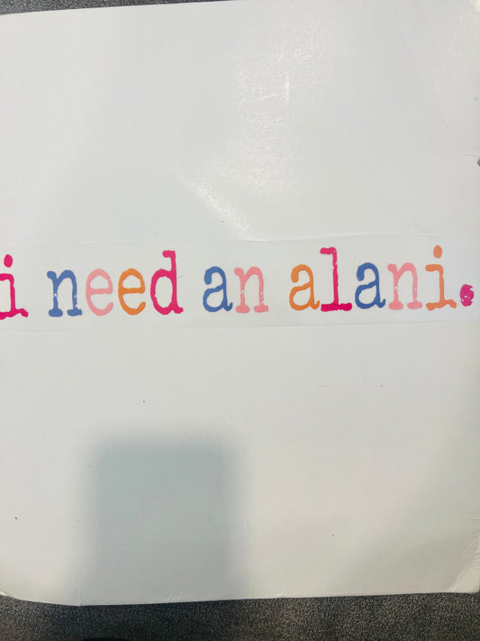 241-I Need an Alani