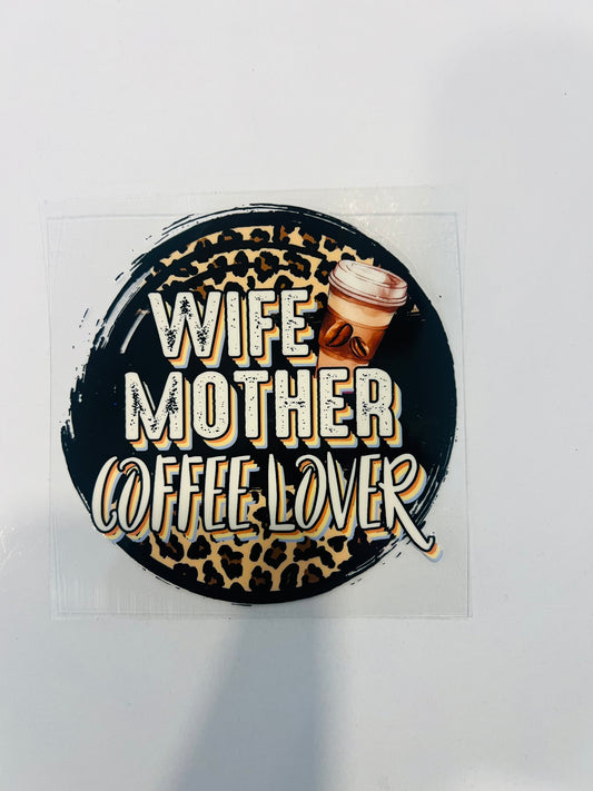 2196-Wife Mother Coffee Lover