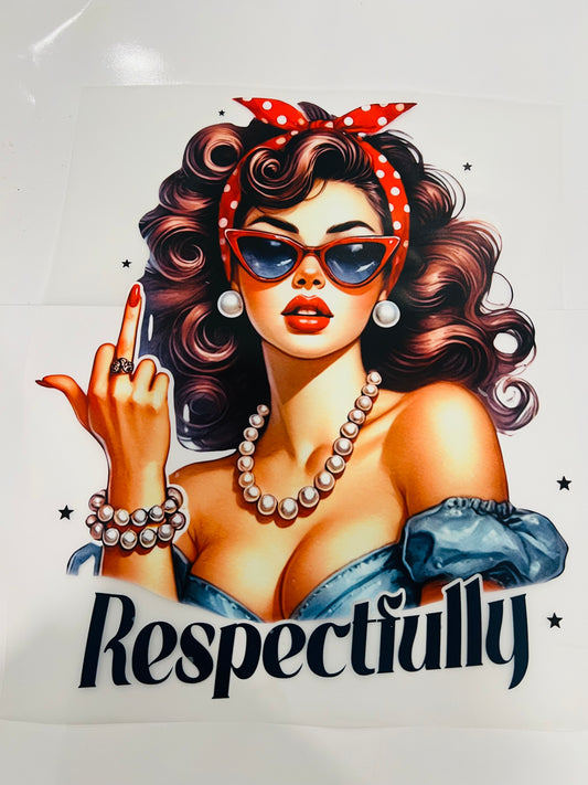 300-Respectfully