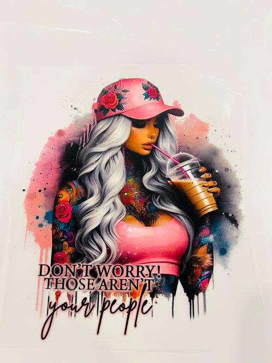 315-Don’t Worry Those Aren’t Your People