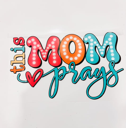 287-This Mom Prays