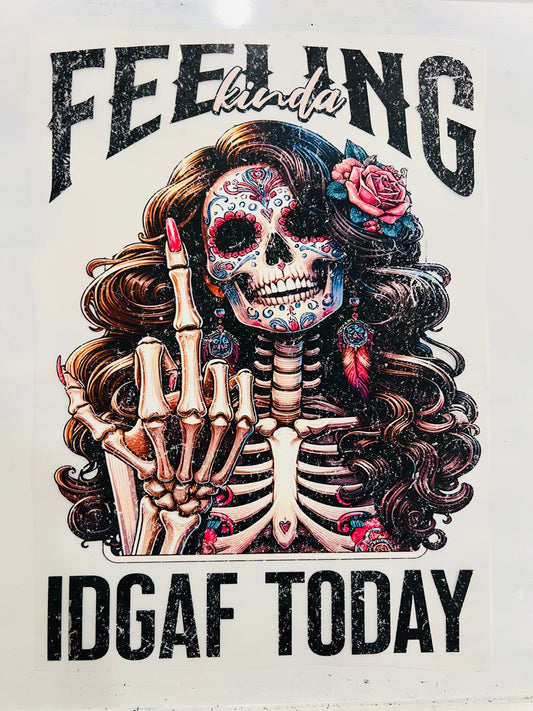 415-Feeling IDGAF Today