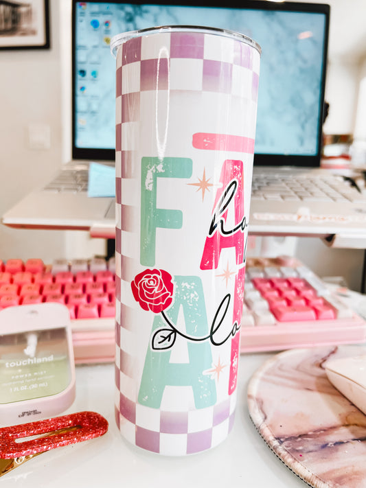 Faith Hope and Love Tumbler