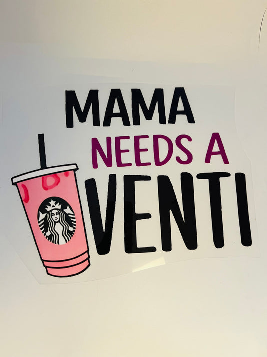 581-Mama Needs A Venti