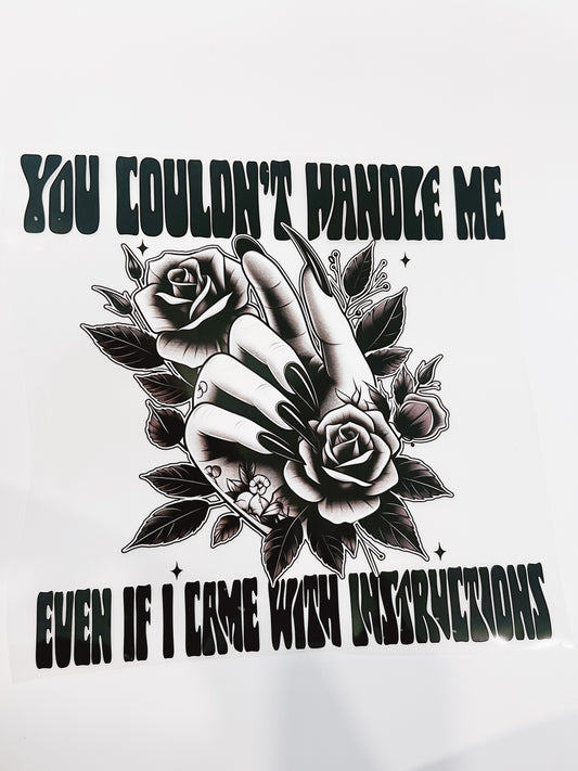 57-You Couldn’t Handle Me