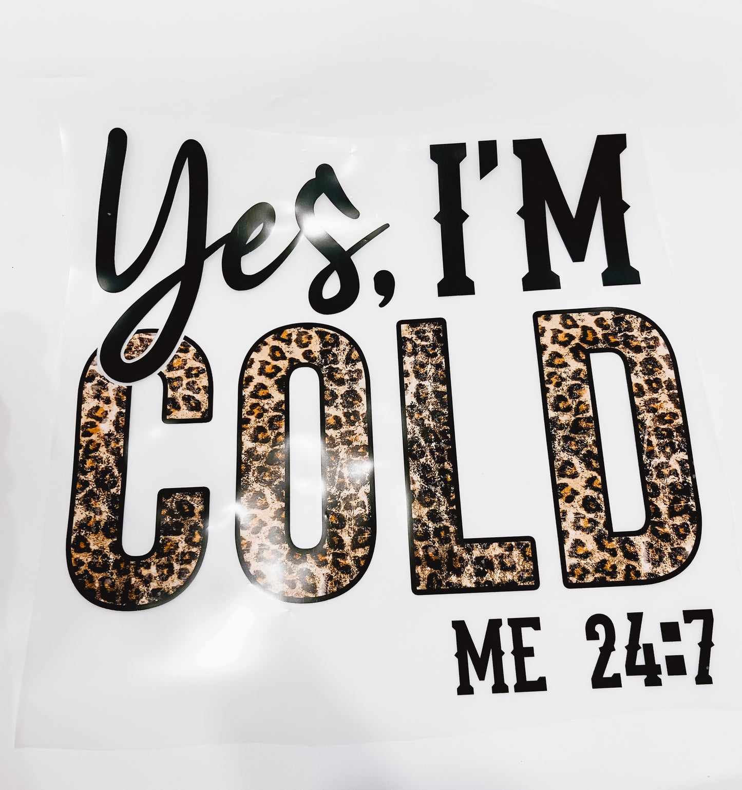 50- Yes I’m Cold