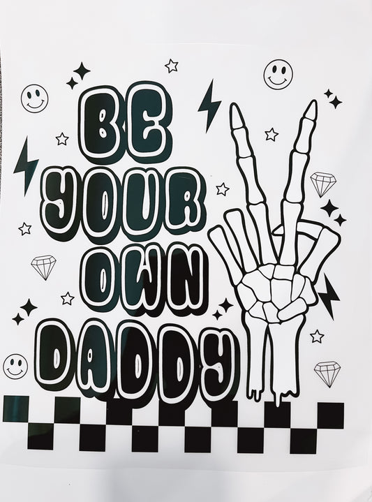 271-Be Your Own Daddy