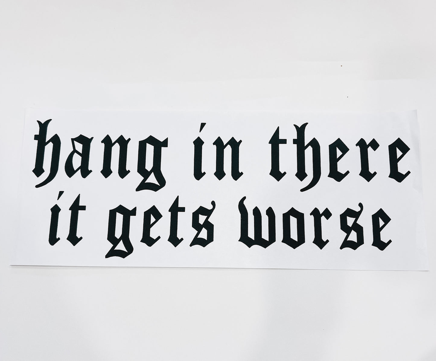 3-Hang in there it gets worse