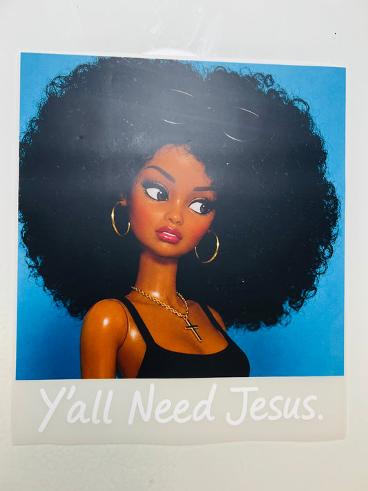 833-Y’all Need Jesus Afro Doll
