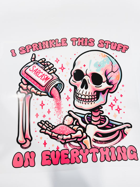 43-I Sprinkle That Shit on Everything