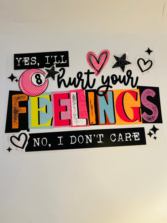 591-Yes I’ll Hurt Your Feelings