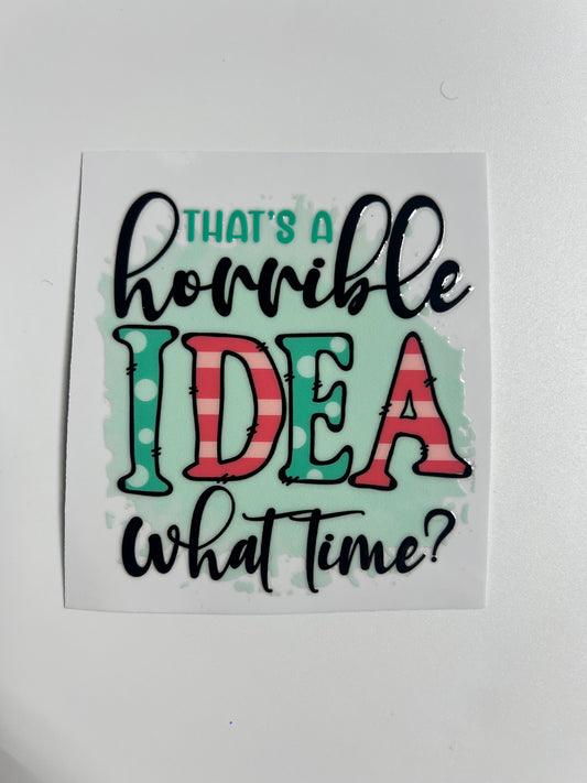 2260-Horrible Idea