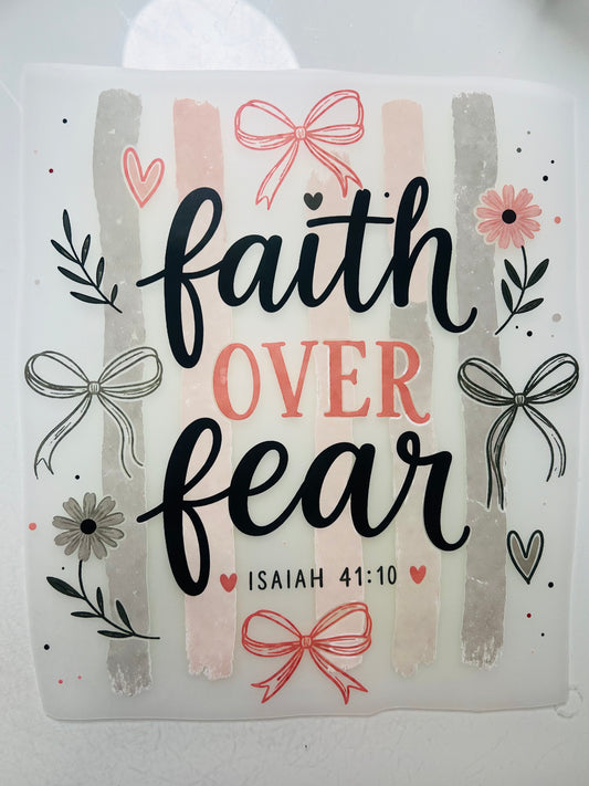 813-Flowers & Bows Faith Over Fear